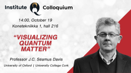 InstituteQ Colloquium: J.C. Séamus Davis